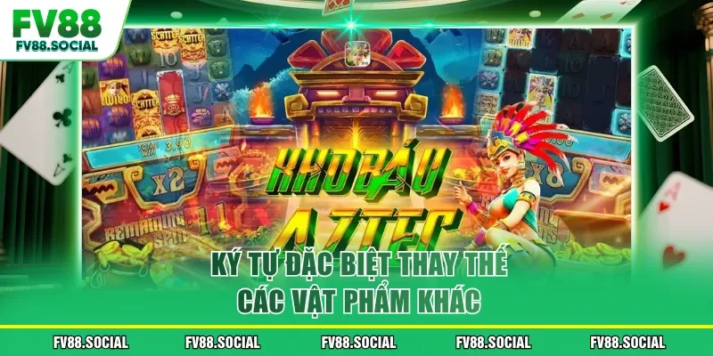 Ký tự đặc biệt thay thế các vật phẩm khác