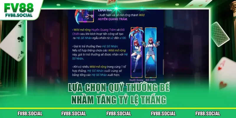 Lựa chọn quỹ thưởng bé nhằm tăng tỷ lệ thắng