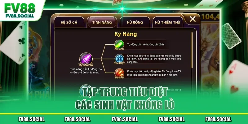 Tập trung tiêu diệt các sinh vật khổng lồ