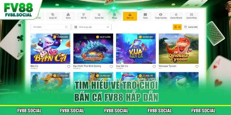 Tìm hiểu về trò chơi bắn cá FV88 hấp dẫn