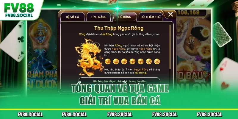 Tổng quan về tựa game giải trí Vua Bắn Cá
